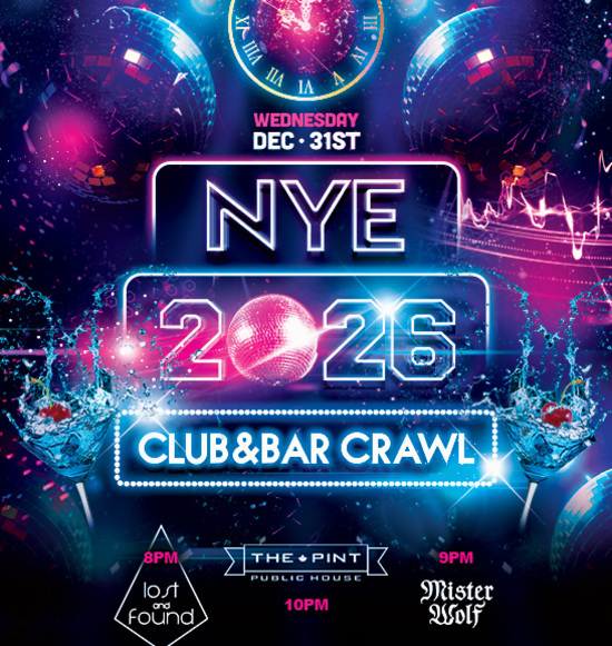 NYE 2026 Club & Bar Crawl